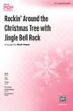 Rockin' Around the Christmas Tree with Jingle Bell Rock SATB choral sheet music cover